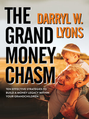 cover image of The Grand Money Chasm